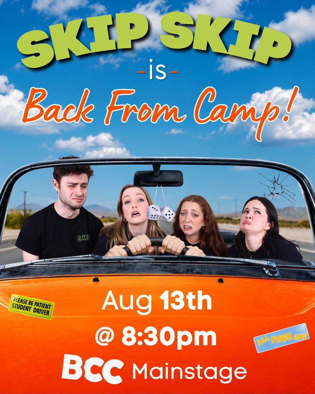 Skip Skip is Back From Camp show poster: the four members in an orange convertible on a desert road